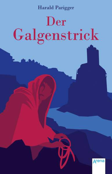 Arena | Der Galgenstrick