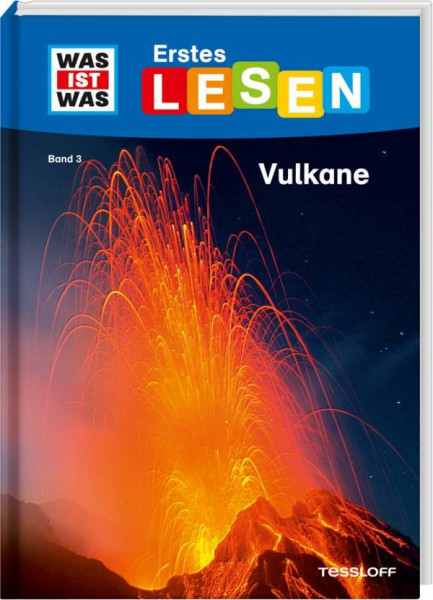 Tessloff Verlag Ragnar Tessloff GmbH & Co. KG | WAS IST WAS Erstes Lesen, Band 3: Vulkane
