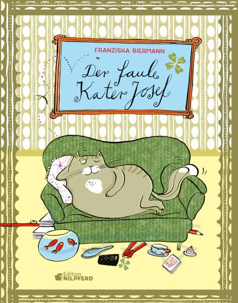G&G Verlag, Kinder- und Jugendbuch | Der faule Kater Josef | Biermann, Franziska