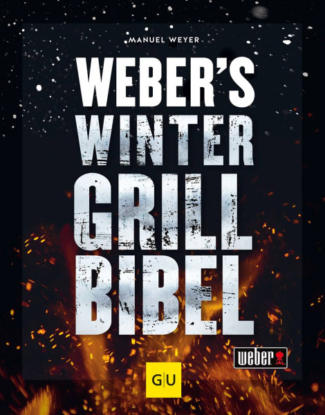 GRÄFE UND UNZER Verlag GmbH | Weber's Wintergrillbibel | Weyer, Manuel