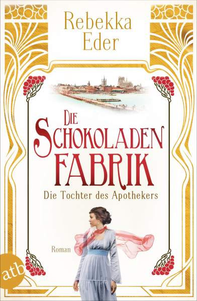 Libri GmbH | Eder, R: Schokoladenfabrik - Die Tochter des Apothekers | 