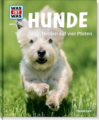 Tessloff Medienvertrieb | WIW 11 Hunde. Helden auf vier Pfoten | 978-3-7886-2041-7
