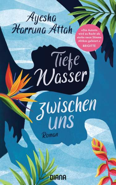 Diana | Tiefe Wasser zwischen uns | Harruna Attah, Ayesha
