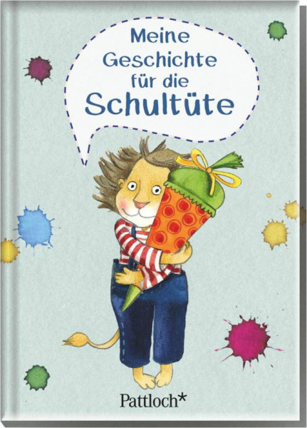 Pattloch Geschenkbuch | Meine Geschichte für die Schultüte