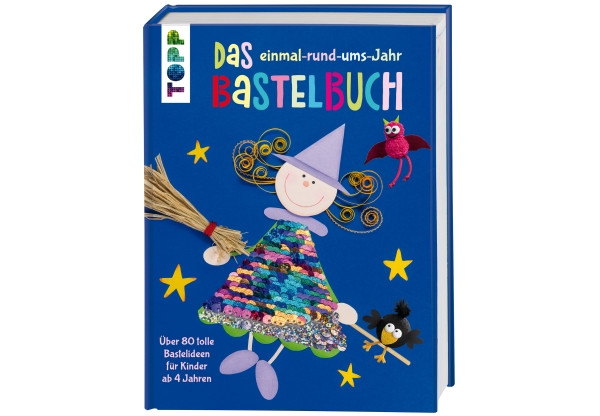 frechverlag | Das rund-ums-Jahr Bastelbuch | 7873