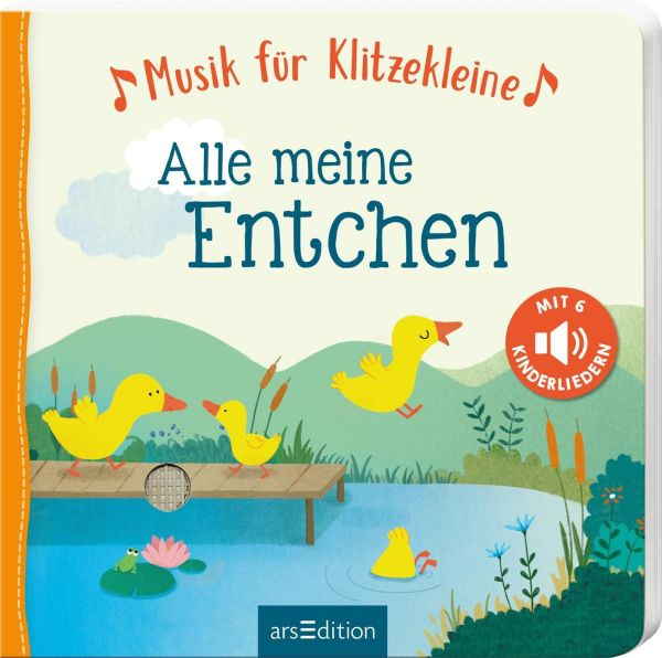 arsEdition | Musik für Klitzekleine - Alle meine Entchen