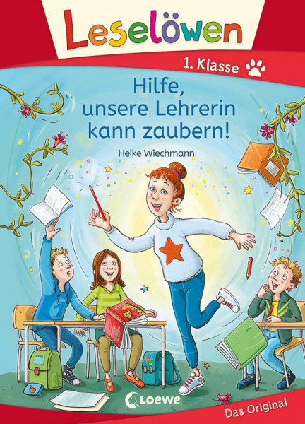 Loewe | Leselöwen 1. Klasse - Hilfe, unsere Lehrerin kann zaubern! | Wiechmann, Heike