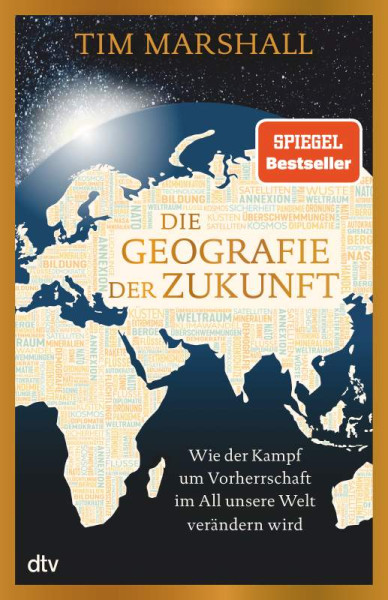 dtv Verlagsgesellschaft | Die Geografie der Zukunft | Marshall, Tim