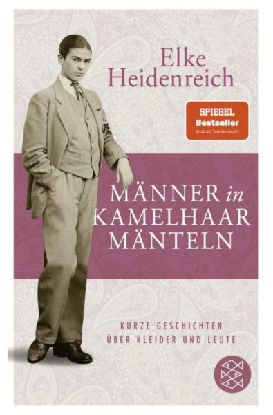 FISCHER Taschenbuch | Männer in Kamelhaarmänteln | Heidenreich, Elke