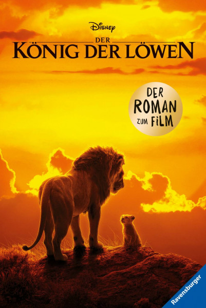 Ravensburger Verlag GmbH | Disney Der König der Löwen: Der Roman zum Film