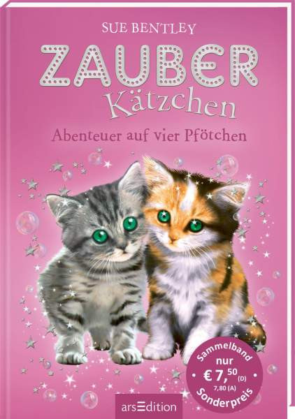arsEdition | Zauberkätzchen - Abenteuer auf vier Pfötchen | Bentley, Sue