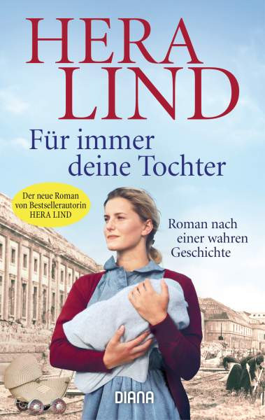 Diana | Für immer deine Tochter | Lind, Hera