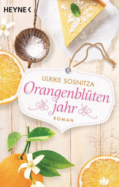 Heyne | Orangenblütenjahr