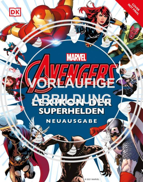 Dorling Kindersley Verlag GmbH |Marvel Avengers Lexikon der Superhelden Neuausgabe | 467/04302