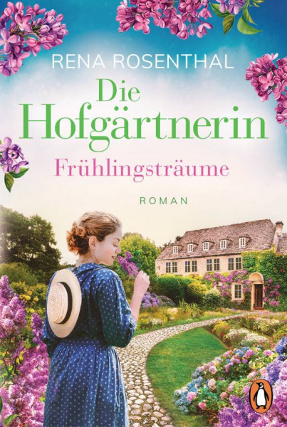 Rena Rosenthal | Die Hofgärtnerin − Frühlingsträume