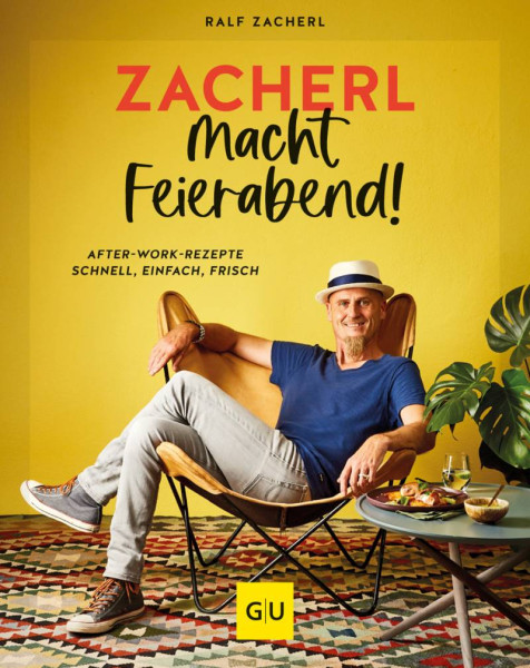 GRÄFE UND UNZER Verlag GmbH | Zacherl macht Feierabend! | Zacherl, Ralf