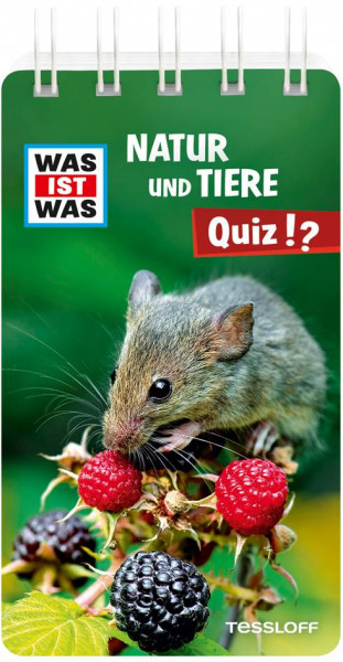 Tessloff Verlag Ragnar Tessloff GmbH & Co. KG | WAS IST WAS Natur und Tiere Quiz