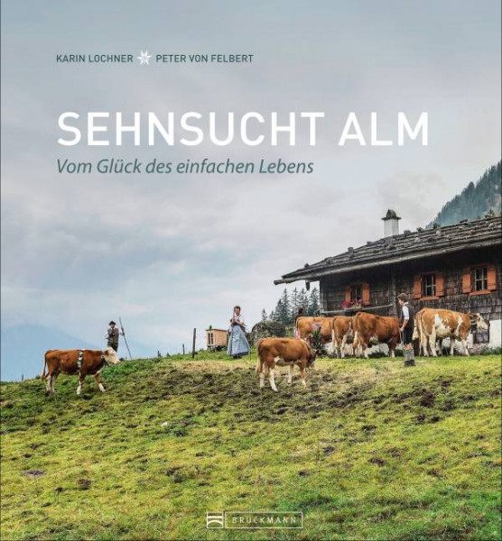 Bruckmann | Sehnsucht Alm