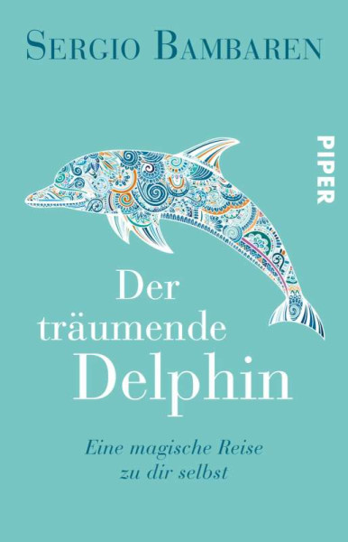 Piper | Der träumende Delphin | Bambaren, Sergio