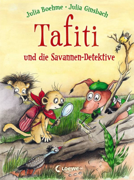 Loewe | Tafiti und die Savannen-Detektive