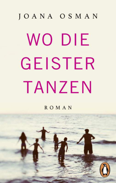 Penguin | Wo die Geister tanzen | Osman, Joana