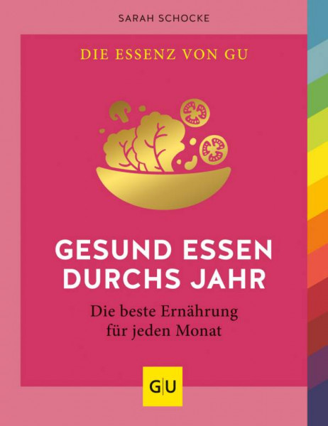 GRÄFE UND UNZER Verlag GmbH | Gesund essen durchs Jahr | Schocke, Sarah