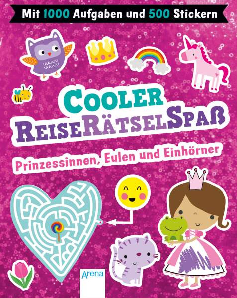 Arena | Cooler Reiserätselspaß. Prinzessinnen, Eulen und