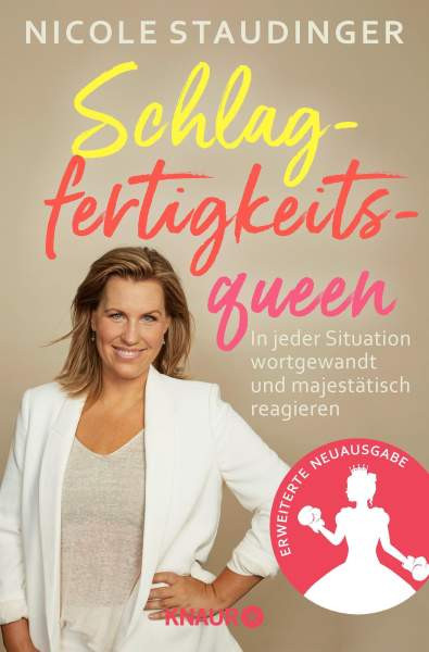 Knaur Taschenbuch | Schlagfertigkeitsqueen | Staudinger, Nicole