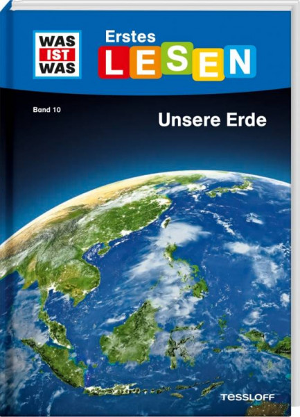 Tessloff Verlag Ragnar Tessloff GmbH & Co. KG | WAS IST WAS Erstes Lesen Band 10. Unsere Erde