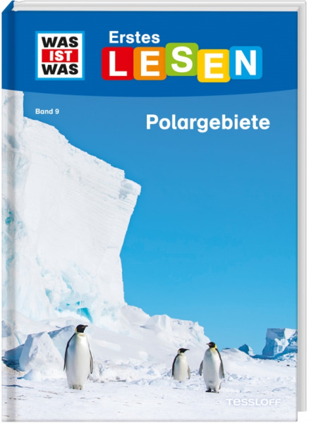 Tessloff Medienvertrieb | WIW Erstes Lesen Bd. 9. Polargebiete | 978-3-7886-2645-7