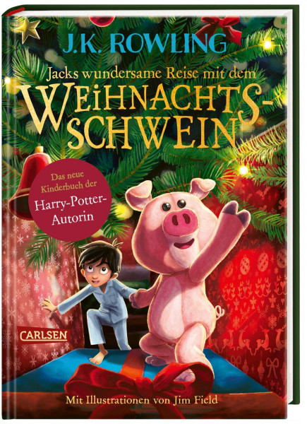 Carlsen | Jacks wundersame Reise mit dem Weihnachtsschwein | Rowling, J.K.