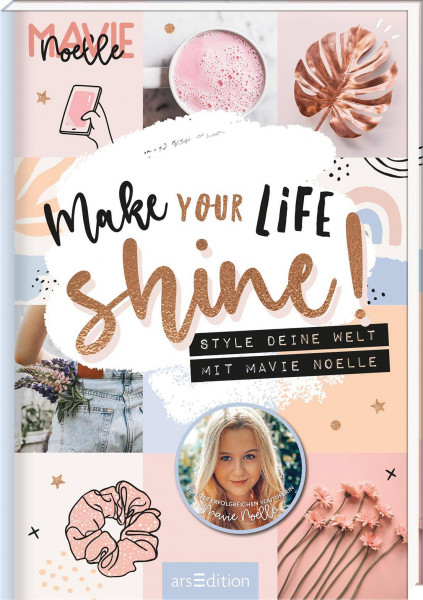 arsEdition | Make Your Life Shine! | Mavie Noelle