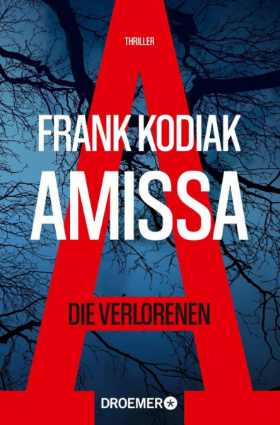 Droemer Taschenbuch | Amissa. Die Verlorenen