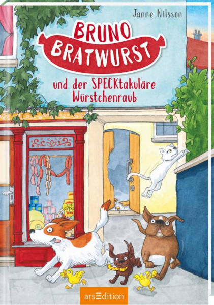 Janne Nilsson | Bruno Bratwurst und der SPECKtakuläre Würstchenraub (Bruno Bratwurst 2)