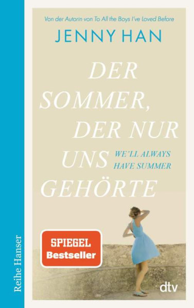 dtv Verlagsgesellschaft | Der Sommer, der nur uns gehörte | Han, Jenny