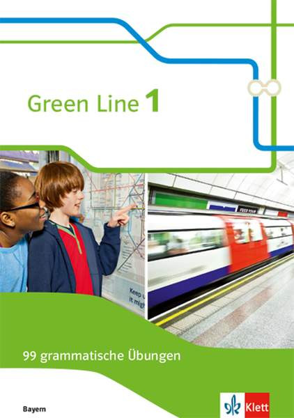 Green Line 1. Ausgabe Bayern/99 gramm. Übungen 5. Kl.