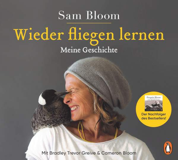 Penguin | Wieder fliegen lernen | Bloom, Samantha; Bloom, Cameron; Greive, Bradley Trevor