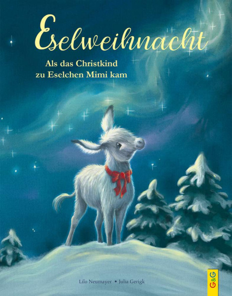 Lilo Neumayer | Eselweihnacht