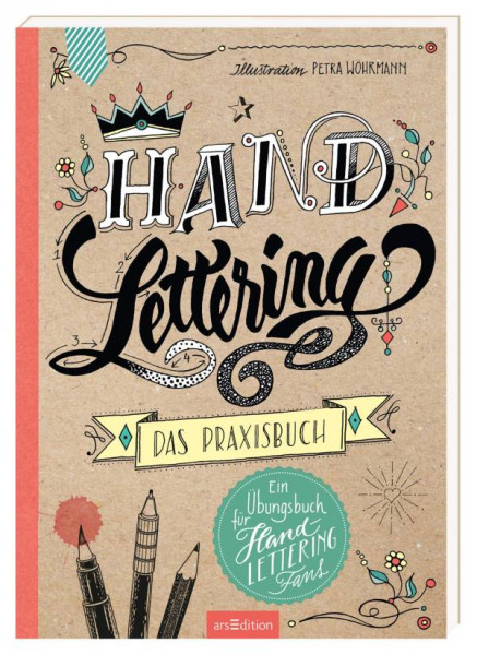 Ars Edition | Handlettering - Das Praxisbuch