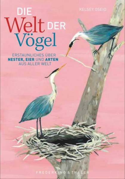 Frederking & Thaler | Die Welt der Vögel