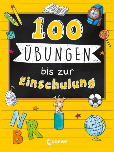 Loewe | 100 Übungen bis zur Einschulung | 
