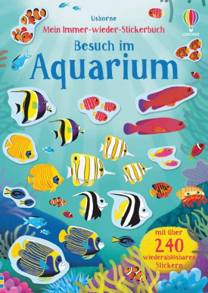Usborne | Mein Immer-wieder-Stickerbuch: Besuch im Aquarium | Watson, Hannah