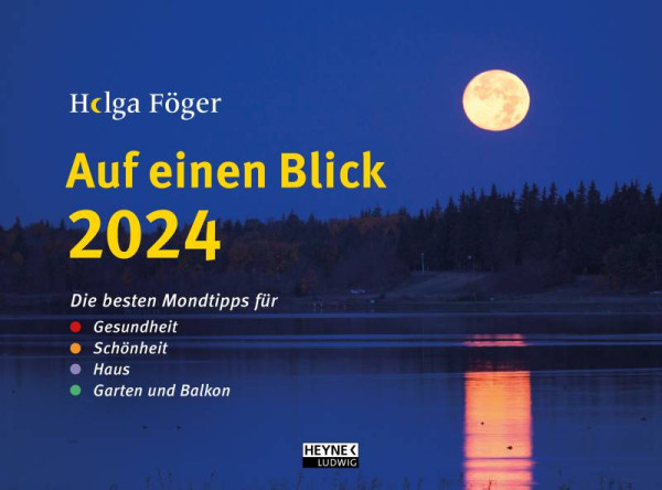 Ludwig bei Heyne | Auf einen Blick 2024 | Föger, Helga