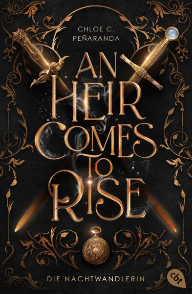 cbt | An Heir Comes to Rise – Die Nachtwandlerin | Peñaranda, Chloe C.