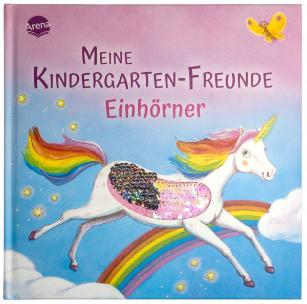 Arena | Meine Kindergarten-Freunde. Einhörner |