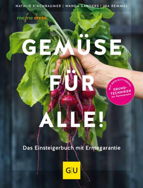 GRÄFE UND UNZER Verlag GmbH | Gemüse für alle! | Kirchbaumer, Natalie; Ganders, Wanda; Remmel, Ina