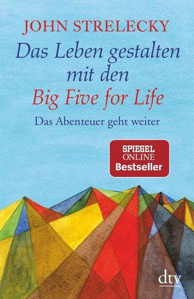 dtv Verlagsgesellschaft | Das Leben gestalten mit den Big Five for Life