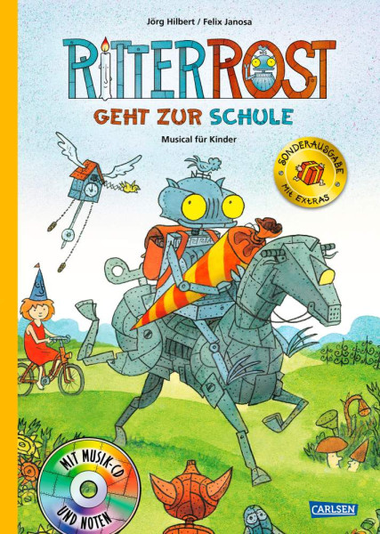 Jörg Hilbert | Ritter Rost 8: Ritter Rost geht zur Schule (limitierte Sonderausgabe)