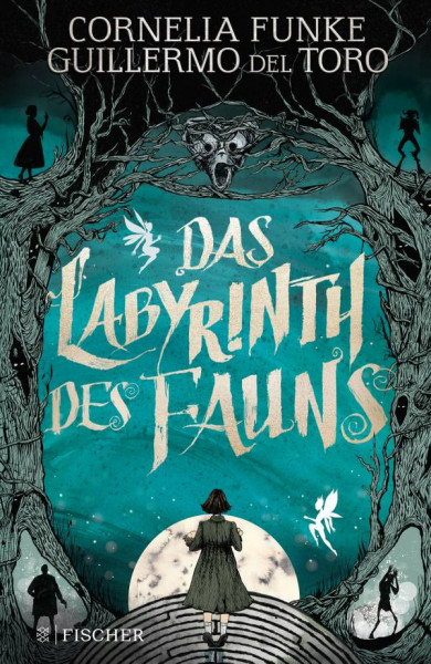 FISCHER Sauerländer | Das Labyrinth des Fauns
