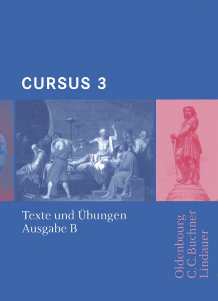 Buchner, C.C. | Cursus - Ausgabe B. Unterrichtswerk für Latein / Cursus B Texte und Übungen 3